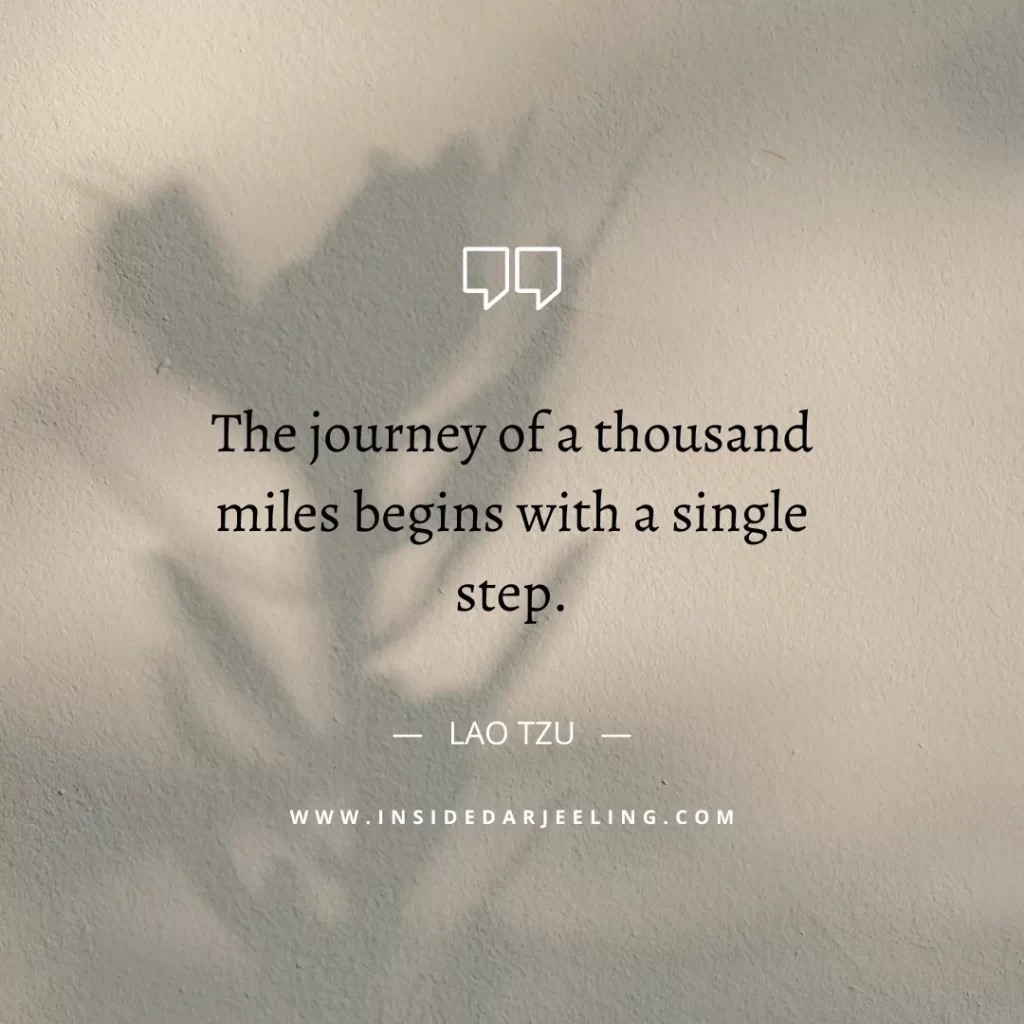 The journey of a thousand miles begins with a single step