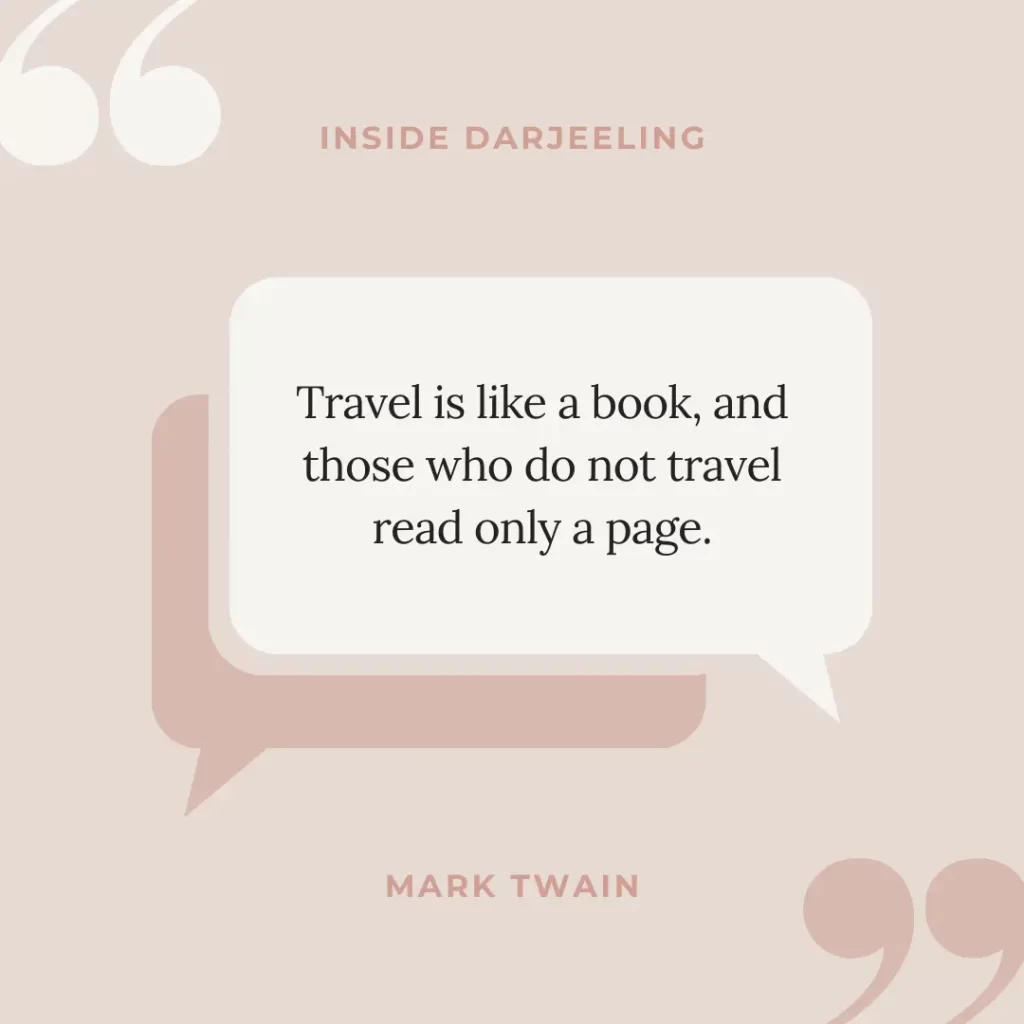 Travel is like a book, and those who do not travel read only a page.