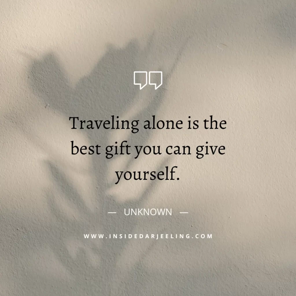 Traveling alone is the best gift you can give yourself