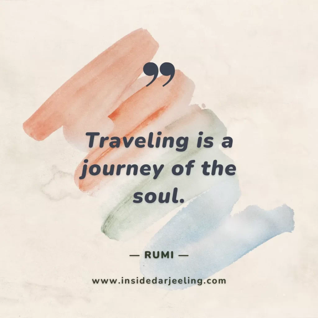 Traveling is a journey of the soul