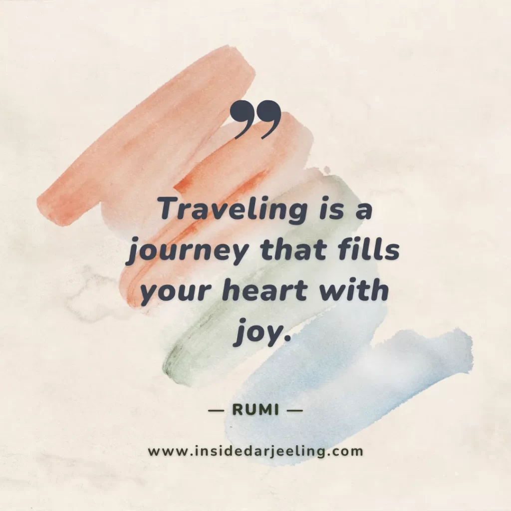 Traveling is a journey that fills your heart with joy