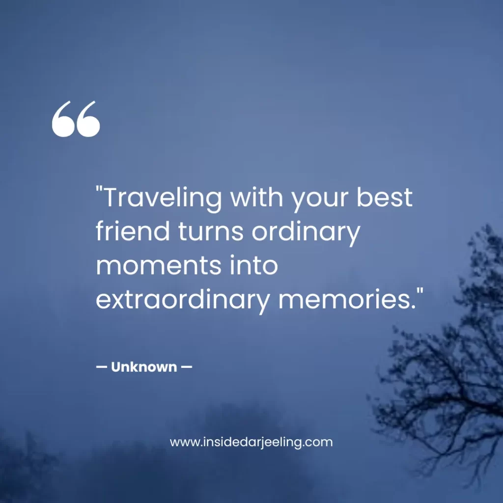 Traveling with your best friend turns ordinary moments into extraordinary memories